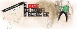 banner A kiss to build a dream on.jpg