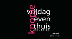 Knopje, Vrijdag Even Thuis